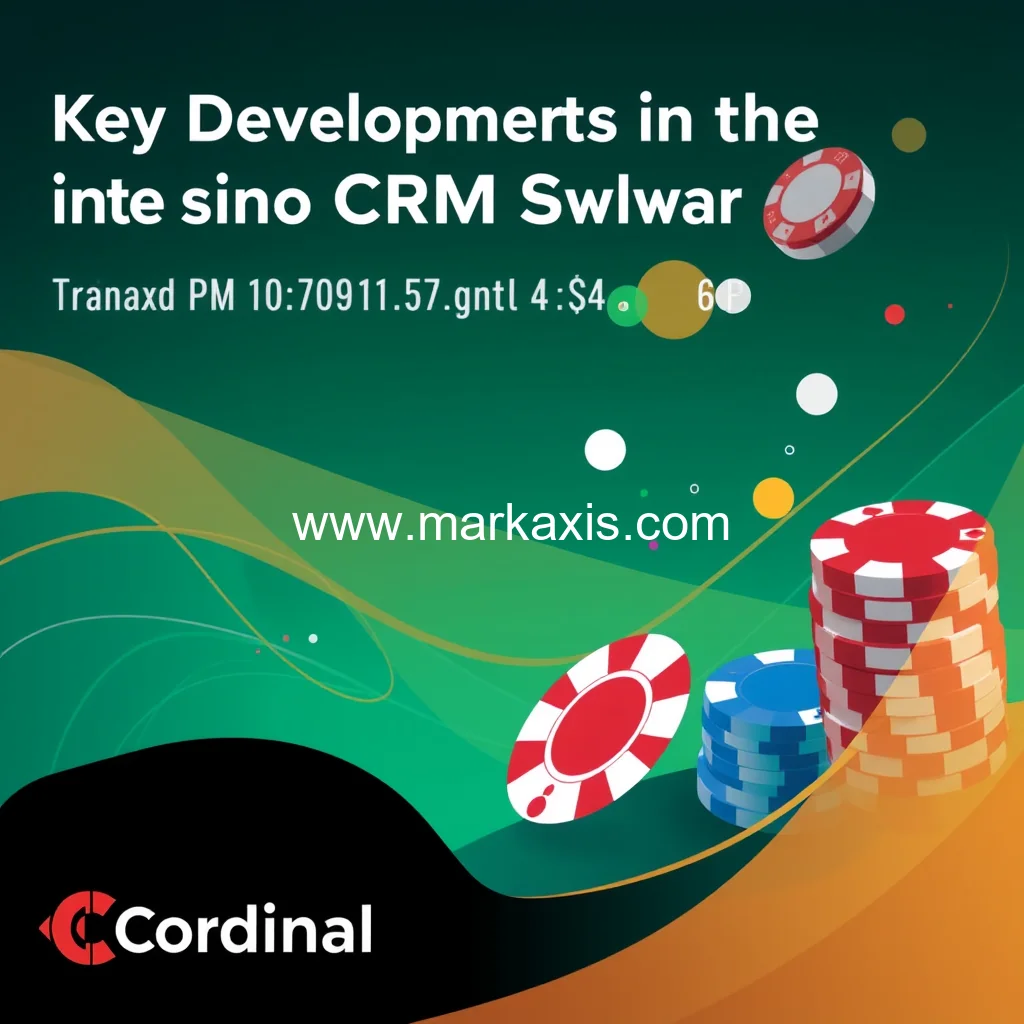 You are currently viewing Key Developments in the Casino CRM Software Market : Trends  Innovations  and Future Outlook  Cardinal Courier