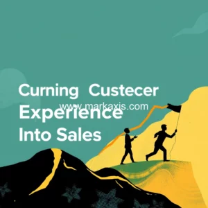 Artistic representation for Turning Customer Experience Into Sales Power
