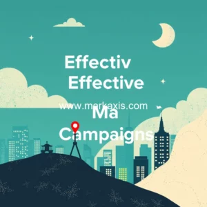 Read more about the article Implementing Effective Location Marketing Campaigns