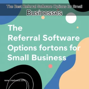 Artistic representation for The Best Referral Software Options for Small Businesses