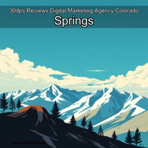 Read more about the article 30dps Reviews  Digital Marketing Agency Colorado Springs