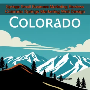 Artistic representation for Springs Small Business Marketing Reviews Colorado Springs Marketing Web Design