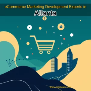 Read more about the article eCommerce Marketing  Development Experts in Atlanta