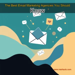 Artistic representation for The Best Email Marketing Agencies You Should Know
