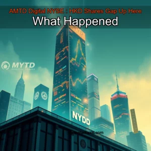 Read more about the article AMTD Digital  NYSE : HKD  Shares Gap Up  Here What Happened