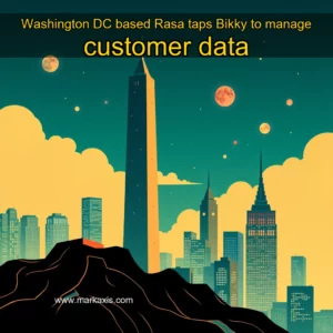 Read more about the article Washington DC  based Rasa taps Bikky to manage customer data