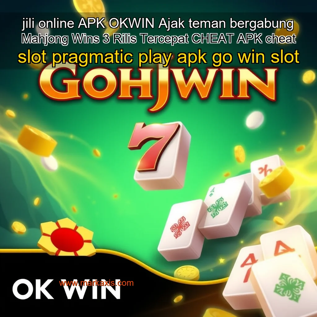 You are currently viewing jili online  APK OKWIN Ajak teman bergabung Mahjong Wins 3 Rilis Tercepat  CHEAT APK cheat slot pragmatic play  apk go win slot