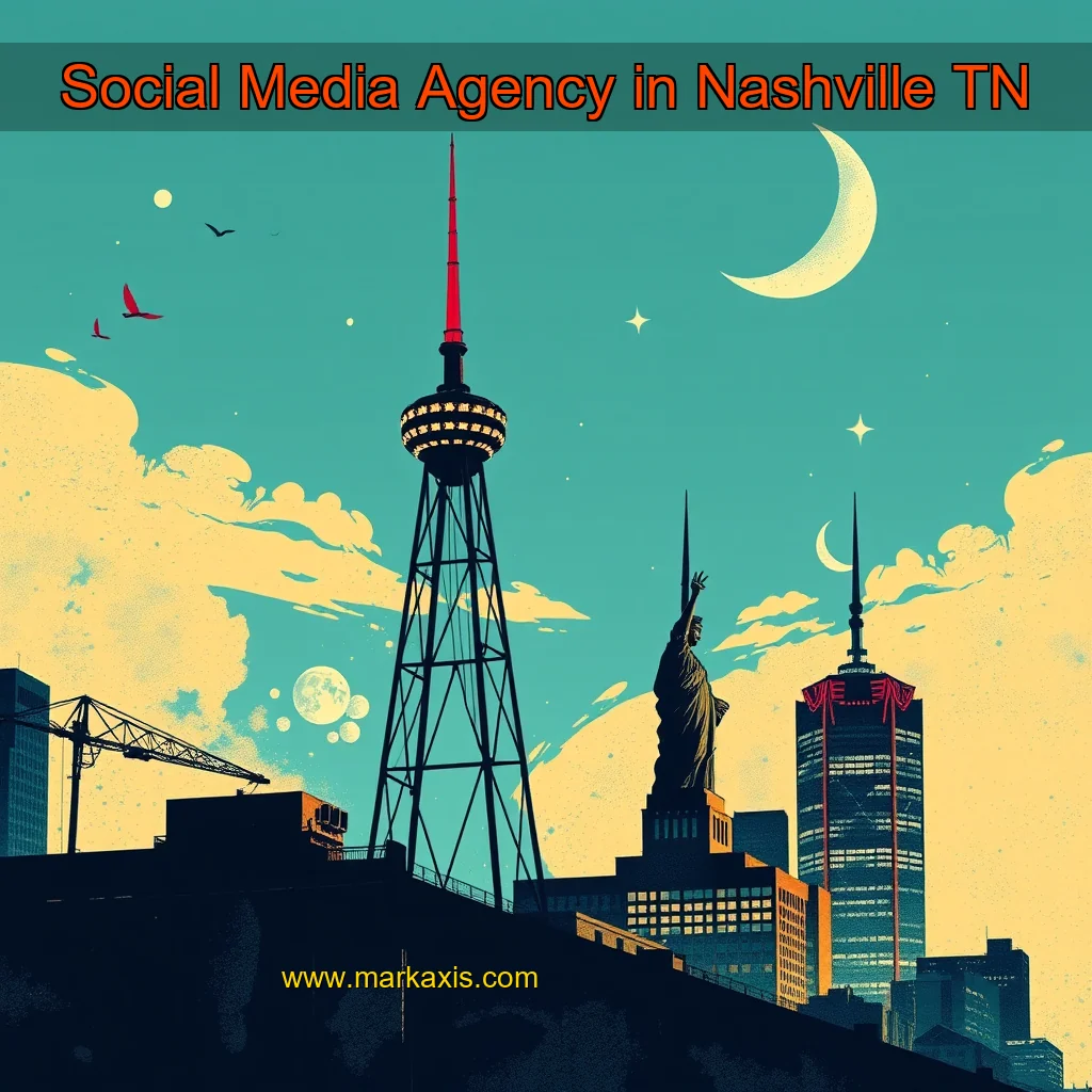 You are currently viewing Social Media Agency in Nashville  TN