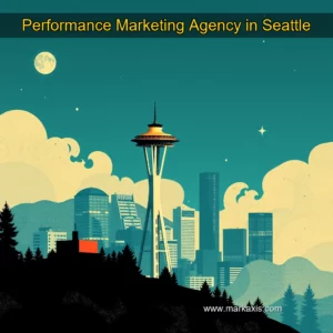 Read more about the article Performance Marketing Agency in Seattle