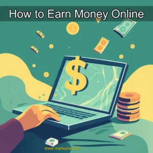 Read more about the article How to Earn Money Online