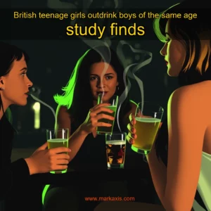Read more about the article British teenage girls outdrink boys of the same age  study finds