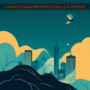 Read more about the article Leading Digital Marketing Agency in Raleigh