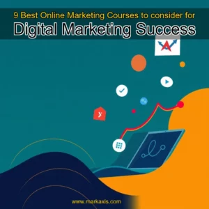 Artistic representation for 9 Best Online Marketing Courses to consider for Digital Marketing Success