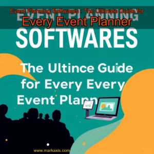 Read more about the article Event Planning Softwares : The Ultimate Guide for Every Event Planner