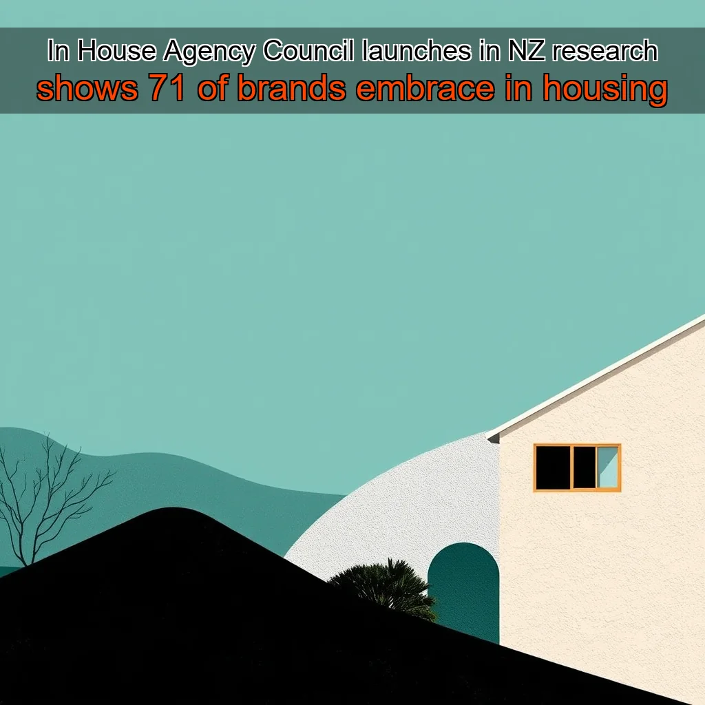 You are currently viewing In  House Agency Council launches in NZ  research shows 71  of brands embrace in  housing