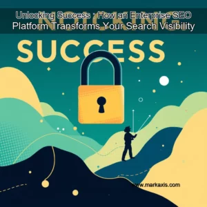 Read more about the article Unlocking Success : How an Enterprise SEO Platform Transforms Your Search Visibility