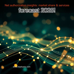 Artistic representation for Net authorization insights: market share & services forecast 2025!