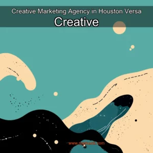 Artistic representation for Creative Marketing Agency in Houston Versa Creative