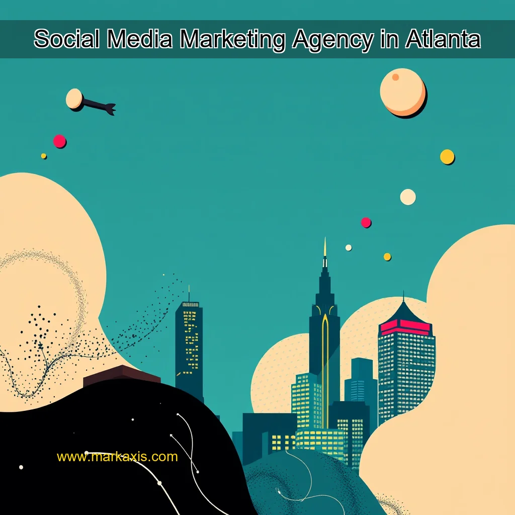You are currently viewing Social Media Marketing Agency in Atlanta
