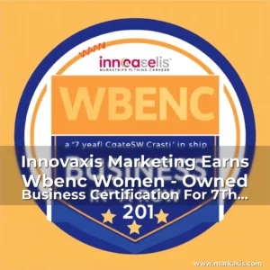 Read more about the article Innovaxis Marketing Earns Wbenc Women – Owned Business Certification For 7Th Year In A Row!