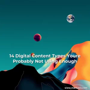 Artistic representation for 14 Digital Content Types Youre Probably Not Using Enough