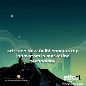 Read more about the article ad : tech New Delhi honours top innovators in marketing technology