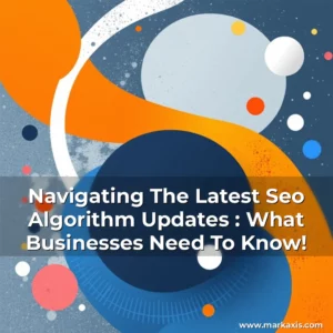 Artistic representation for Navigating The Latest Seo Algorithm Updates : What Businesses Need To Know!