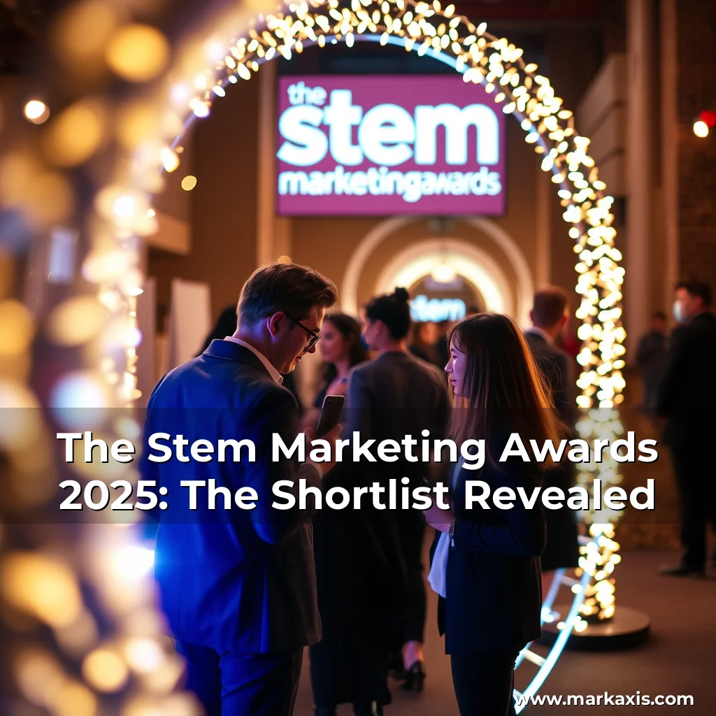 You are currently viewing The Stem Marketing Awards 2025: The Shortlist Revealed
