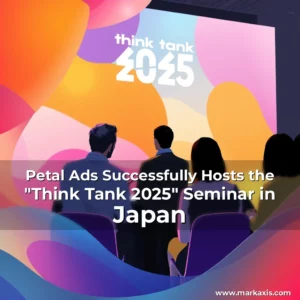 Artistic representation for Petal Ads Successfully Hosts the "Think Tank 2025" Seminar in Japan