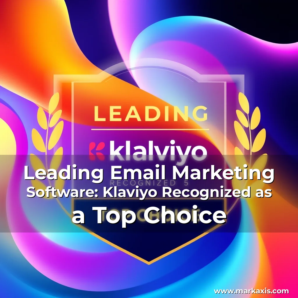 You are currently viewing Leading Email Marketing Software: Klaviyo Recognized as a Top Choice
