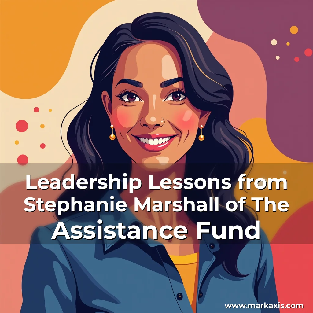 Artistic representation for Leadership Lessons from Stephanie Marshall of The Assistance Fund
