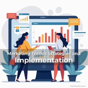 Artistic representation for Marketing Trends Strategies and Implementation